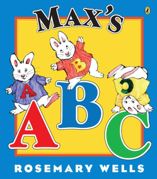 Max's ABC (Max and Ruby Series)