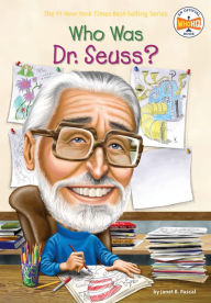 Title: Who Was Dr. Seuss?, Author: Janet B. Pascal