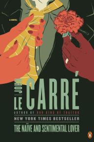Title: The Naive and Sentimental Lover, Author: John le Carré