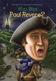 Title: Who Was Paul Revere?, Author: Roberta Edwards