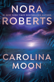 Title: Carolina Moon, Author: Nora Roberts