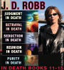 J. D. Robb In Death Collection Books 11-15: Judgment in Death, Betrayal in Death, Seduction in Death, Reunion in Death, Purity in Death
