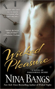 Title: Wicked Pleasure, Author: Nina Bangs