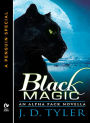 Alternative view 2 of Black Magic: An Alpha Pack Novella (A Penguin Special from New American Library)