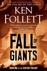 Title: Fall of Giants (The Century Trilogy #1), Author: Ken Follett