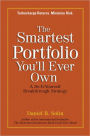 The Smartest Portfolio You'll Ever Own: A Do-It-Yourself Breakthrough Strategy