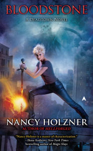 Title: Bloodstone, Author: Nancy Holzner
