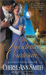 Title: The Accidental Courtesan, Author: Cheryl Ann Smith