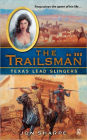 Texas Lead Slingers (Trailsman Series #360)