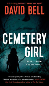 Title: Cemetery Girl, Author: David Bell