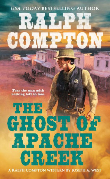 Ralph Compton the Ghost of Apache Creek