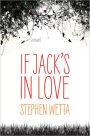 If Jack's in Love