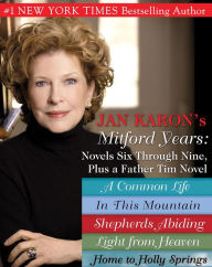 Title: Jan Karons Mitford Years: Novels Six Through Nine; Plus a Father Tim Novel, Author: Jan Karon