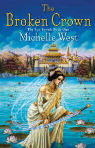 Title: The Broken Crown, Author: Michelle West