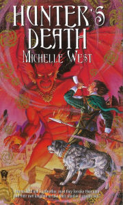 Title: Hunter's Death, Author: Michelle West