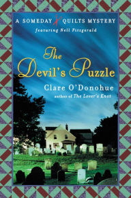 Title: The Devil's Puzzle (Someday Quilts Series #4), Author: Clare O'Donohue