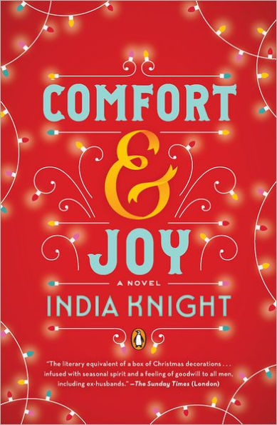 Comfort and Joy: A Novel