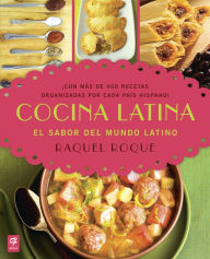 Title: Cocina Latina: El sabor del mundo latino, Author: Raquel Roque