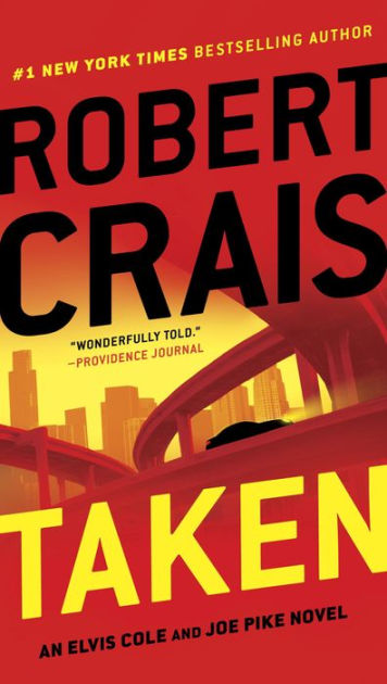 Taken (Elvis Cole and Joe Pike Series #15) by Robert Crais | NOOK Book ...