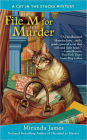 File M for Murder (Cat in the Stacks Series #3)