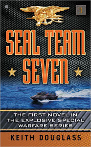 Title: Seal Team Seven, Author: Keith Douglass