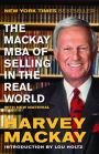 The Mackay MBA of Selling in the Real World