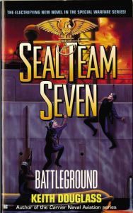 Title: Seal Team Seven 06: Battleground, Author: Keith Douglass