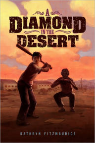 Title: A Diamond in the Desert, Author: Kathryn Fitzmaurice