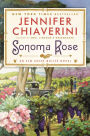 Sonoma Rose (Elm Creek Quilts Series #19)