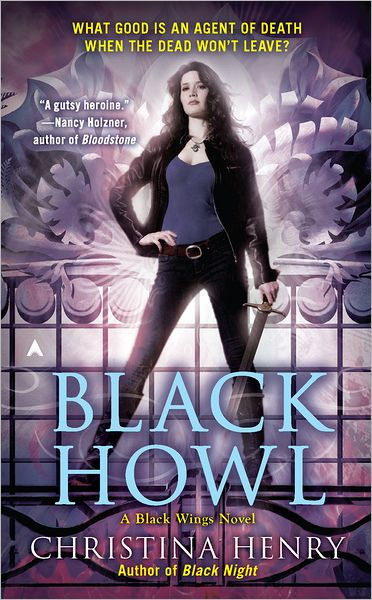 Black Howl (Black Wings Series #3) by Christina Henry, Paperback ...