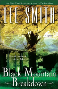 Title: Black Mountain Breakdown, Author: Lee Smith