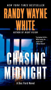 Title: Chasing Midnight (Doc Ford Series #19), Author: Randy Wayne White