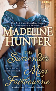 Title: The Surrender of Miss Fairbourne, Author: Madeline Hunter