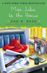 Title: Miss Julia to the Rescue (Miss Julia Series #13), Author: Ann B. Ross