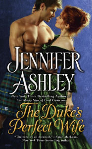 Title: The Duke's Perfect Wife (Mackenzies/McBrides Series #4), Author: Jennifer Ashley