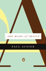 Title: The Music of Chance, Author: Paul Auster