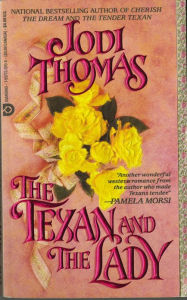 Title: The Texan and the Lady, Author: Jodi Thomas
