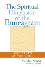 The Spiritual Dimension of the Enneagram: Nine Faces of the Soul