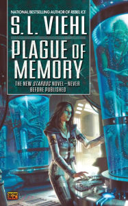 Title: Plague of Memory: A Stardoc Novel, Author: S. L. Viehl