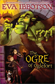 Title: The Ogre of Oglefort, Author: Eva Ibbotson