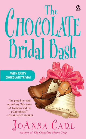 The Chocolate Bridal Bash (Chocoholic Mystery Series #6)