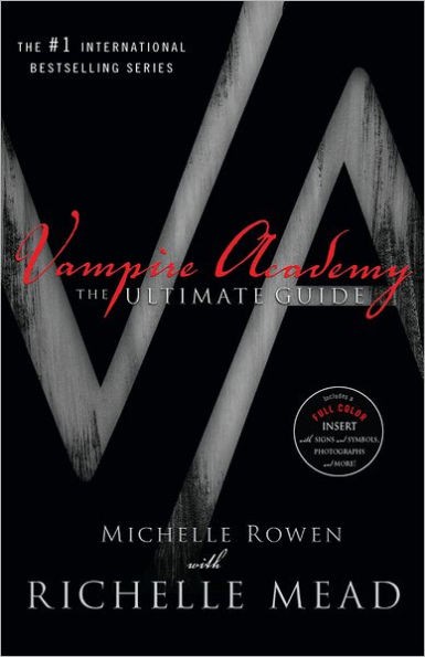 Vampire Academy: The Ultimate Guide