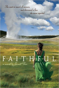 Title: Faithful, Author: Janet Fox
