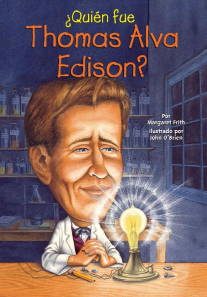 ¿Quién fue Thomas Alva Edison?