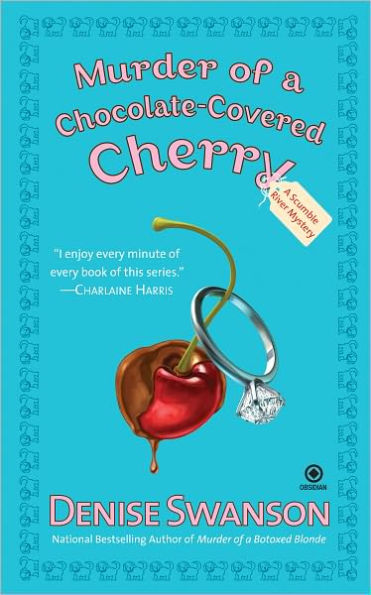 Murder of a Chocolate-Covered Cherry (Scumble River Series #10)