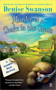 Title: Murder of a Snake in the Grass (Scumble River Series #4), Author: Denise Swanson