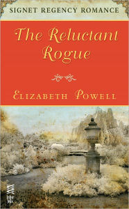 Title: The Reluctant Rogue: Signet Regency Romance (InterMix), Author: Elizabeth Powell