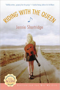 Title: Riding With the Queen, Author: Jennie Shortridge