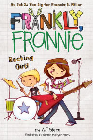 Title: Rocking Out! (Frankly Frannie Series), Author: AJ Stern