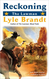 Title: The Lawman: Reckoning, Author: Lyle Brandt